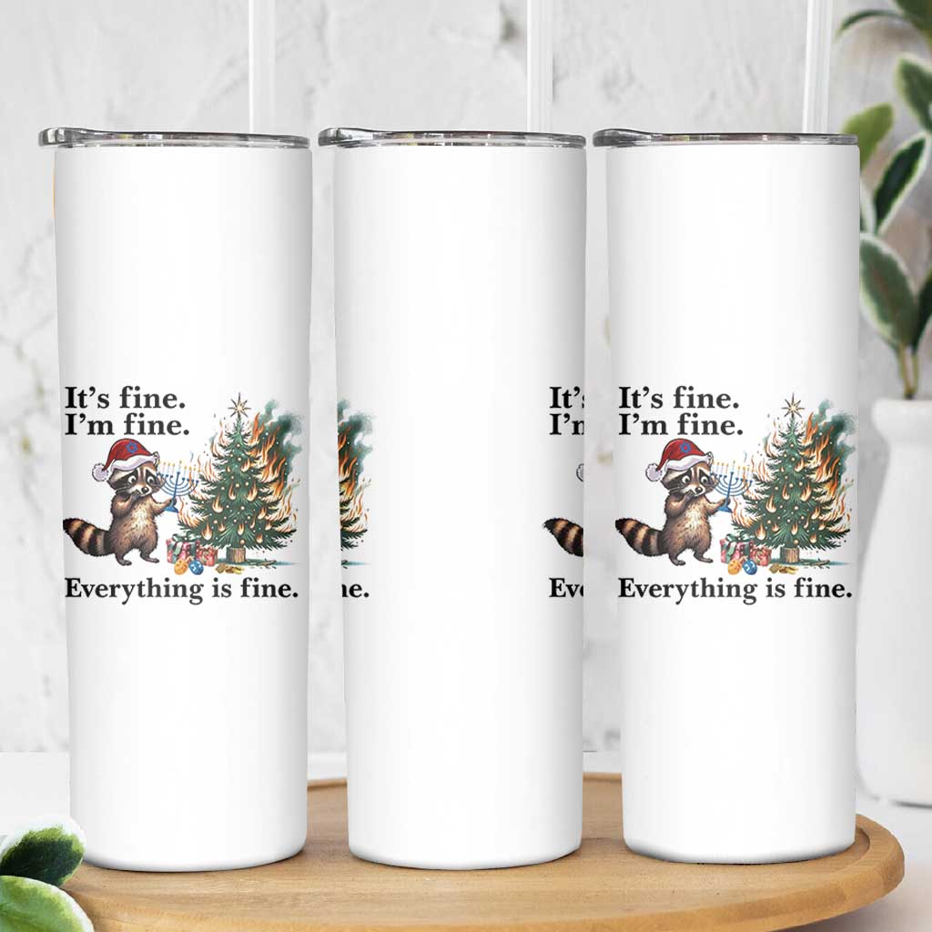 Christmas Hanukkah Racoon Skinny Tumbler Funny Its Fine I Am Fine Everything Is Fine - Wonder Print Shop