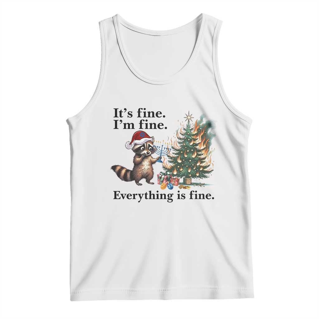 Christmas Hanukkah Racoon Tank Top Funny Its Fine I Am Fine Everything Is Fine - Wonder Print Shop