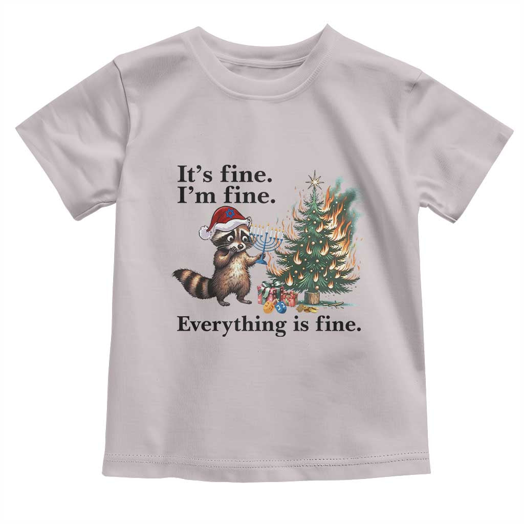 Christmas Hanukkah Racoon Toddler T Shirt Funny Its Fine I Am Fine Everything Is Fine - Wonder Print Shop