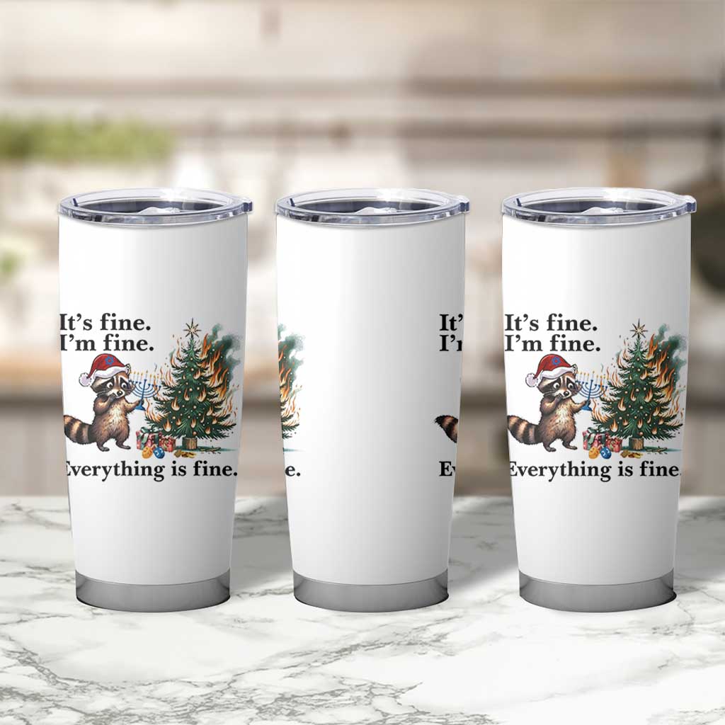Christmas Hanukkah Racoon Tumbler Cup Funny Its Fine I Am Fine Everything Is Fine - Wonder Print Shop