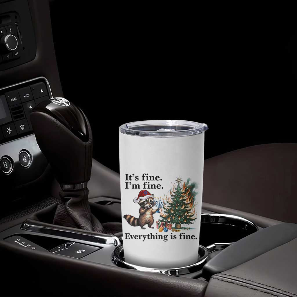 Christmas Hanukkah Racoon Tumbler Cup Funny Its Fine I Am Fine Everything Is Fine - Wonder Print Shop