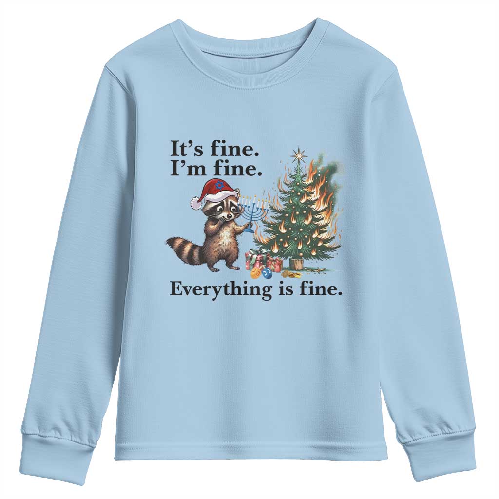 Christmas Hanukkah Racoon Youth Sweatshirt Funny Its Fine I Am Fine Everything Is Fine - Wonder Print Shop
