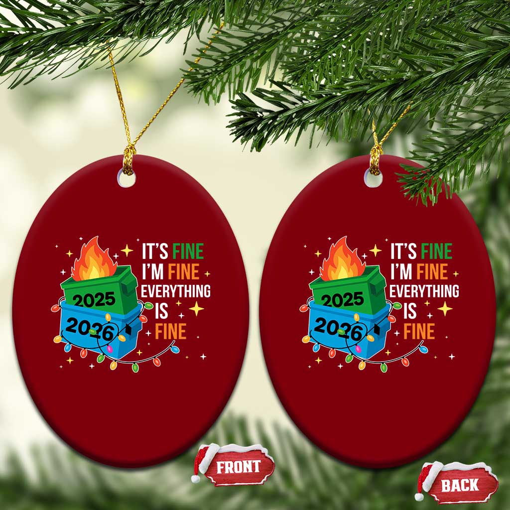 Dumpster Fire Christmas Ceramic Ornament Funny It's Fine I'm Fine Everything Is Fine - Wonder Print Shop