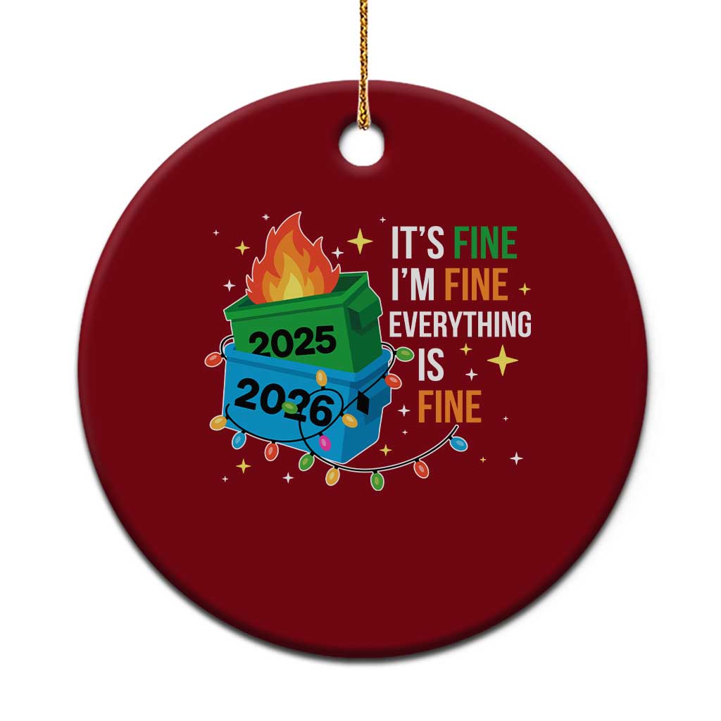 Dumpster Fire Christmas Ceramic Ornament Funny It's Fine I'm Fine Everything Is Fine - Wonder Print Shop