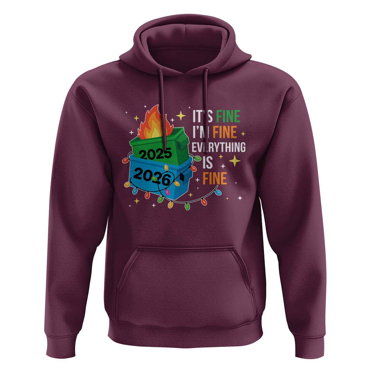 Dumpster Fire Christmas Hoodie Funny It's Fine I'm Fine Everything Is Fine - Wonder Print Shop