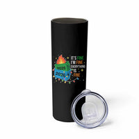 Dumpster Fire Christmas Skinny Tumbler Funny It's Fine I'm Fine Everything Is Fine - Wonder Print Shop