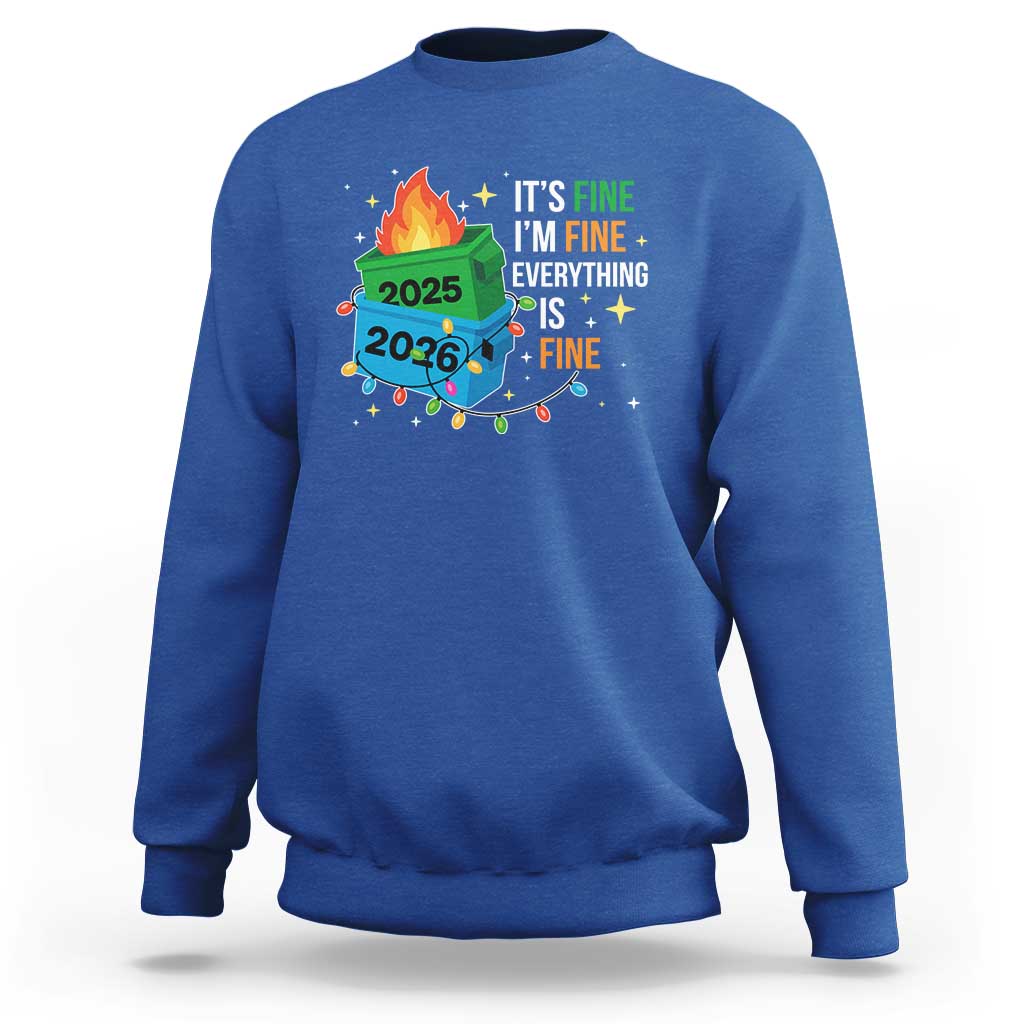 Dumpster Fire Christmas Sweatshirt Funny It's Fine I'm Fine Everything Is Fine - Wonder Print Shop