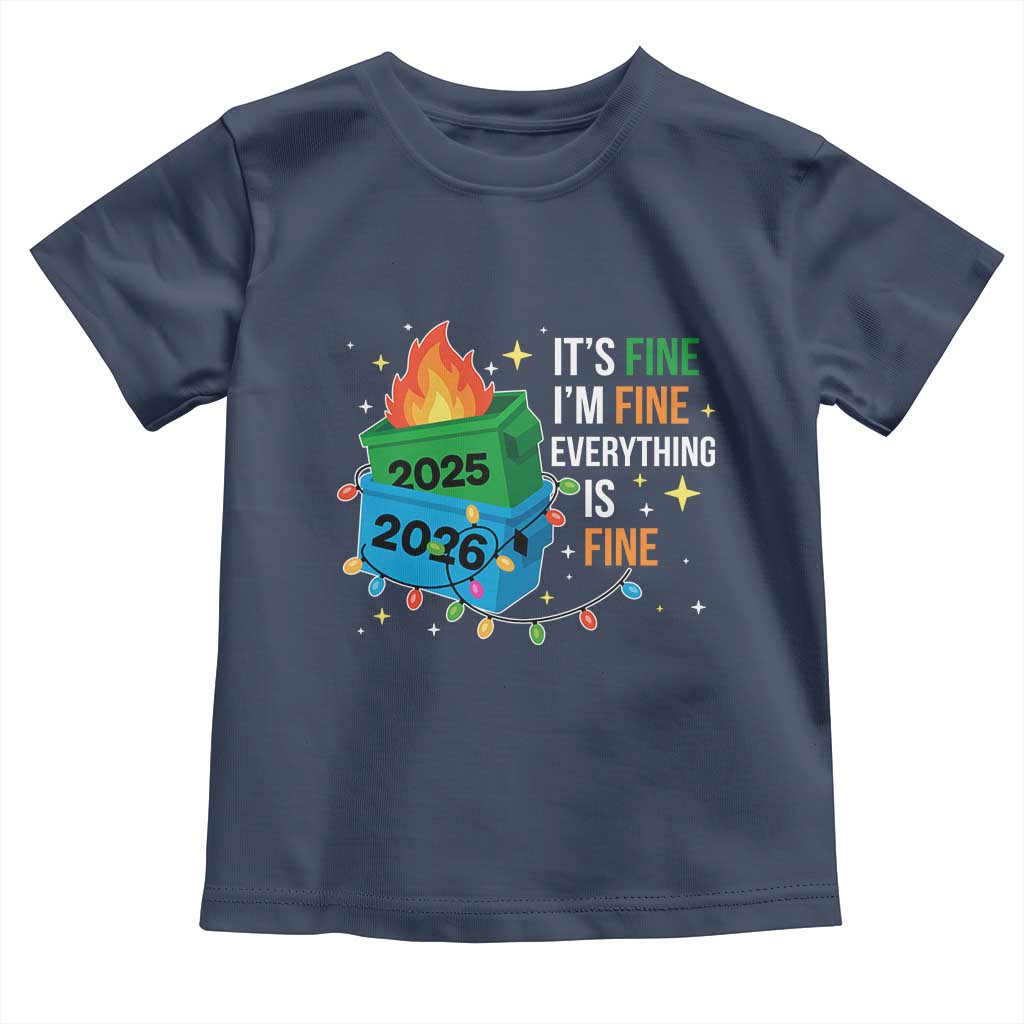 Dumpster Fire Christmas Toddler T Shirt Funny It's Fine I'm Fine Everything Is Fine - Wonder Print Shop