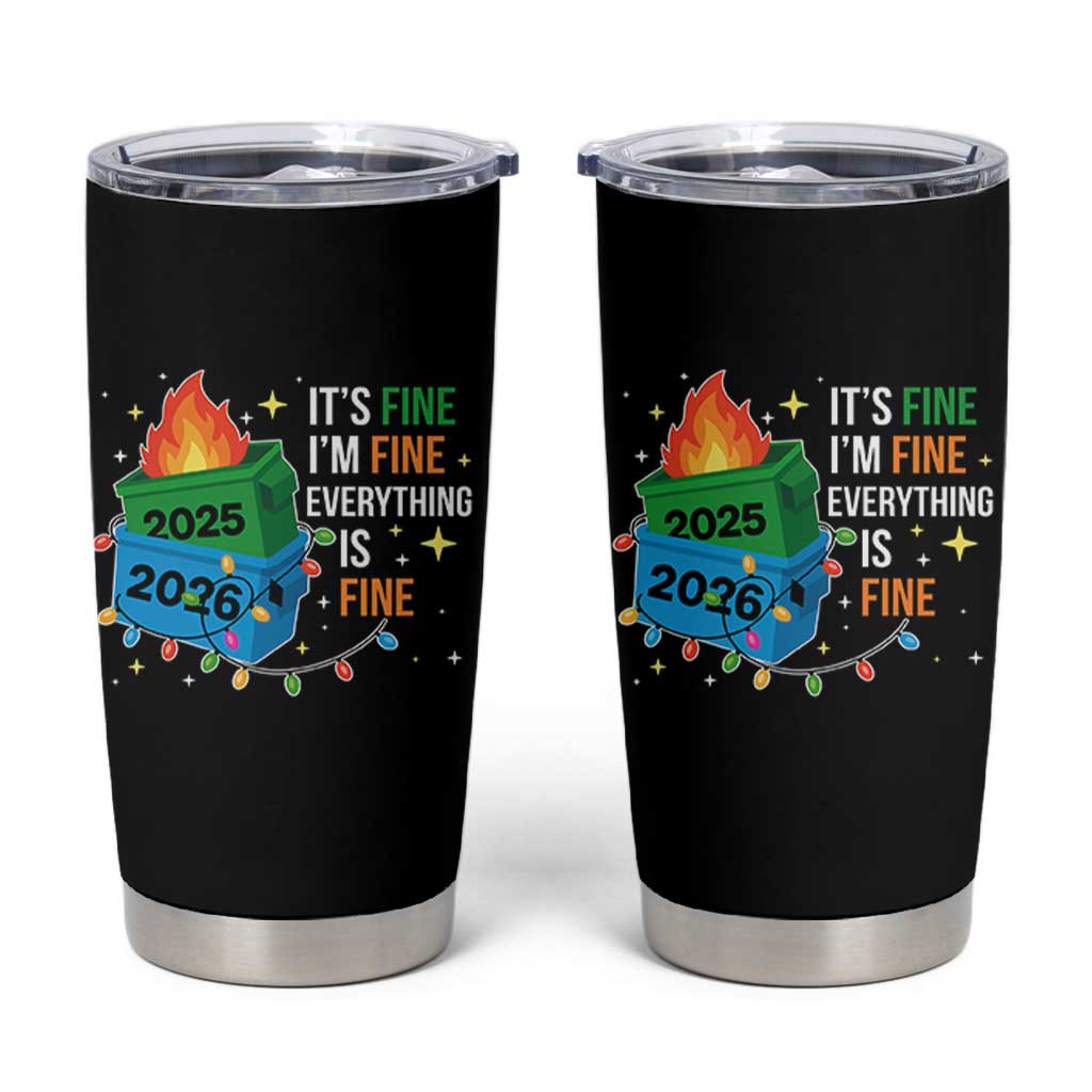 Dumpster Fire Christmas Tumbler Cup Funny It's Fine I'm Fine Everything Is Fine - Wonder Print Shop