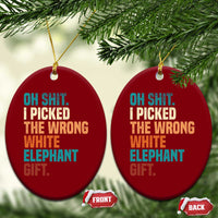 Oh Shit I Picked The Wrong White Elephant Gift Ceramic Ornament Funny Retro Christmas Gift Exchange - Wonder Print Shop