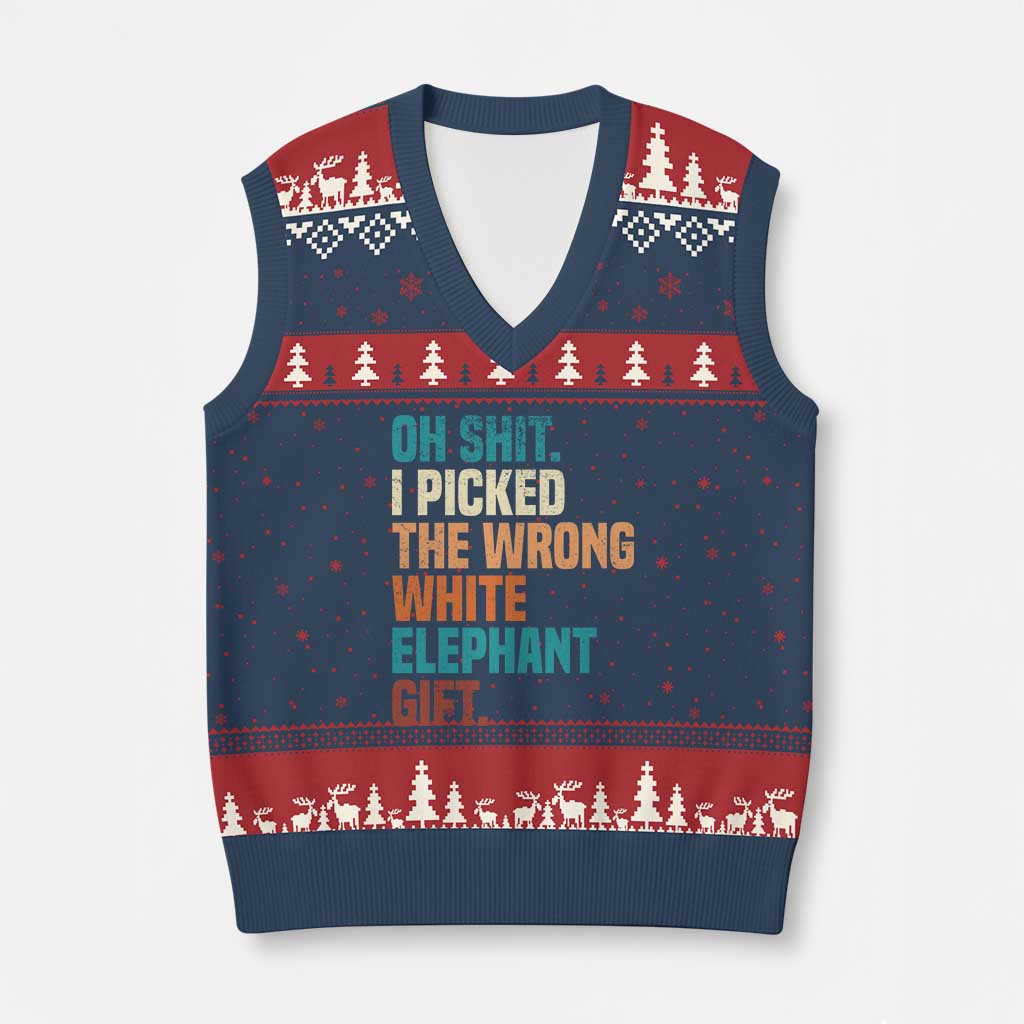Oh Shit I Picked The Wrong White Elephant Gift V-Neck Knit Sweater Vest Funny Retro Xmas Gift Exchange - Wonder Print Shop