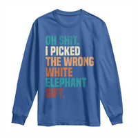 Oh Shit I Picked The Wrong White Elephant Gift Long Sleeve Shirt Funny Retro Christmas Gift Exchange - Wonder Print Shop