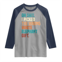 Oh Shit I Picked The Wrong White Elephant Gift Raglan Shirt Funny Retro Christmas Gift Exchange - Wonder Print Shop