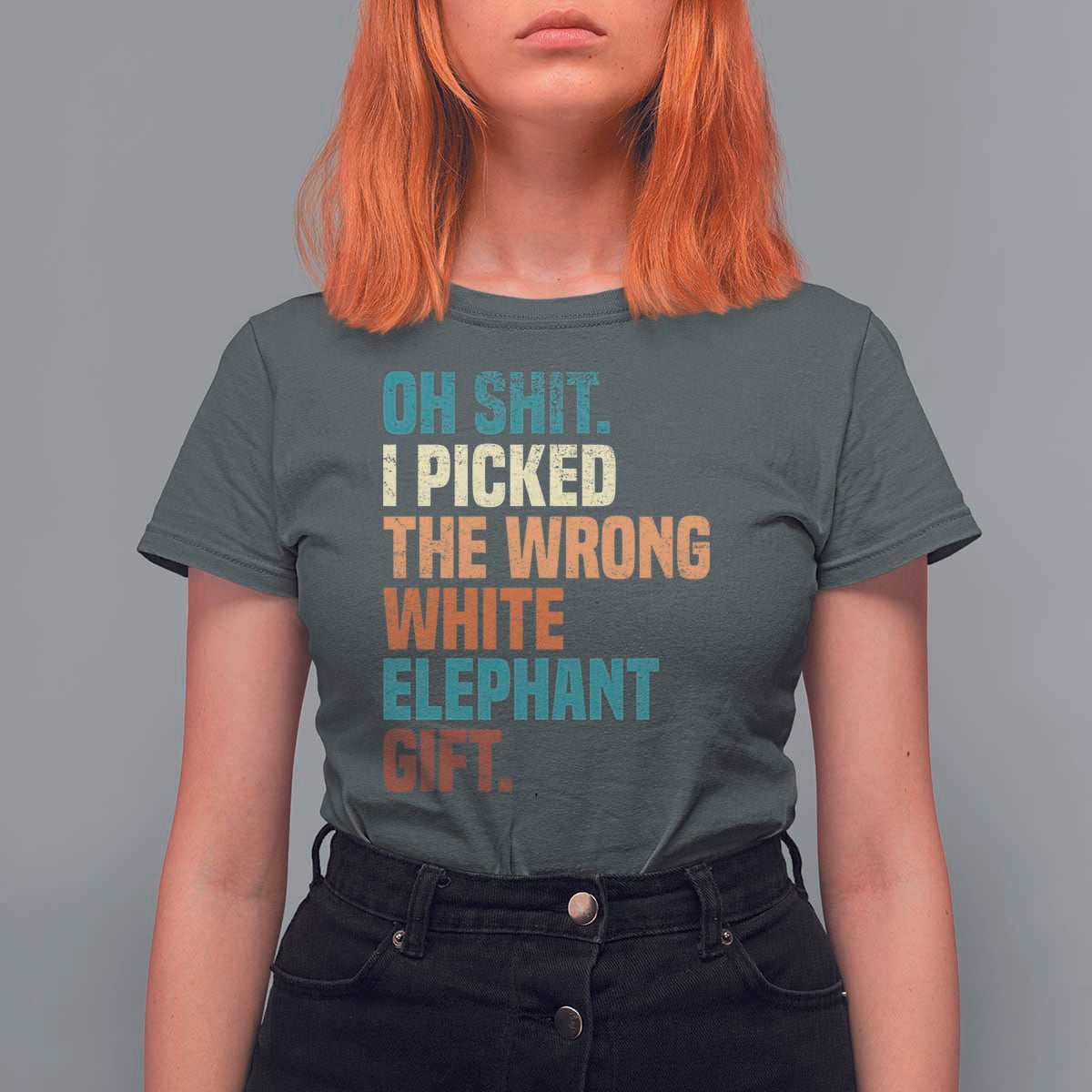 Oh Shit I Picked The Wrong White Elephant Gift T Shirt For Women Funny Retro Christmas Gift Exchange - Wonder Print Shop