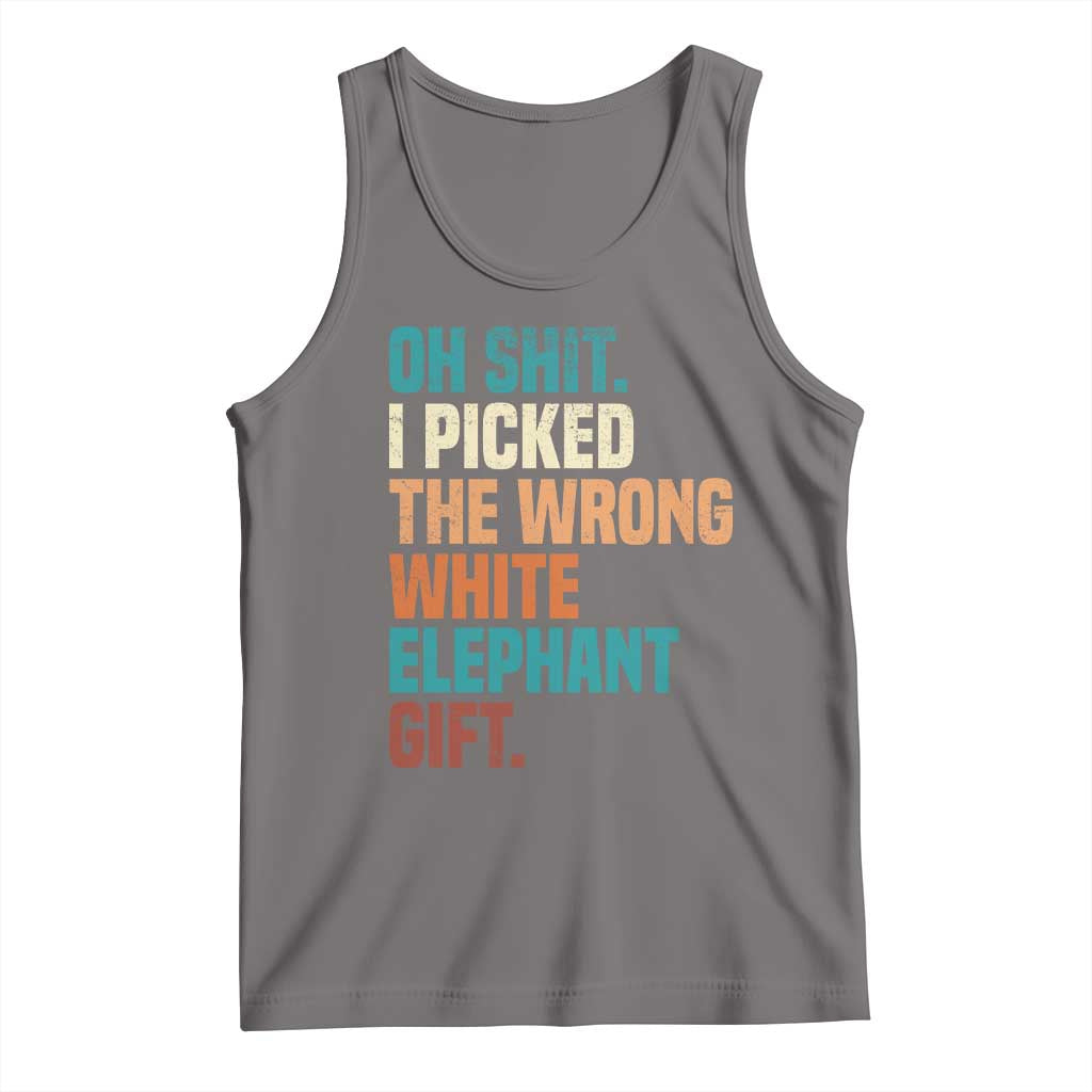 Oh Shit I Picked The Wrong White Elephant Gift Tank Top Funny Retro Christmas Gift Exchange - Wonder Print Shop