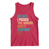 Oh Shit I Picked The Wrong White Elephant Gift Tank Top Funny Retro Christmas Gift Exchange - Wonder Print Shop