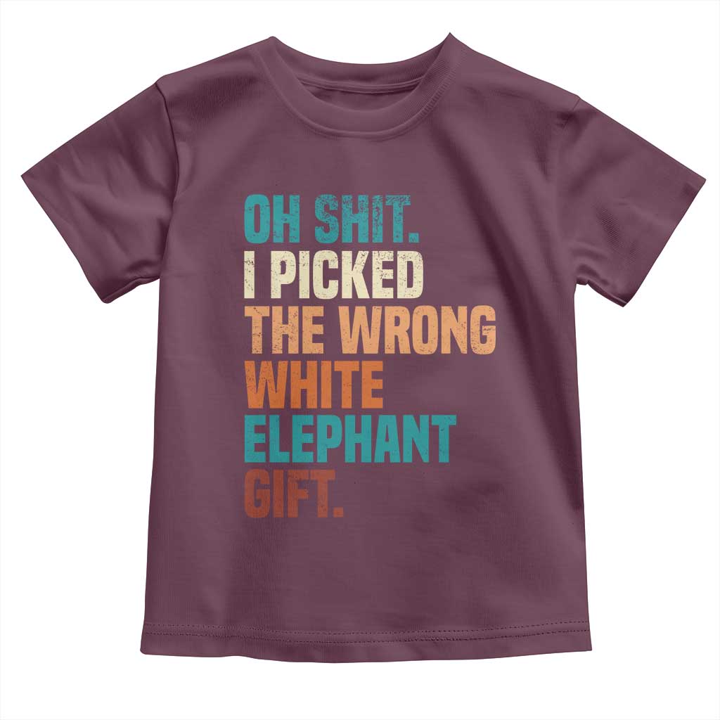 Oh Shit I Picked The Wrong White Elephant Gift Toddler T Shirt Funny Retro Christmas Gift Exchange - Wonder Print Shop