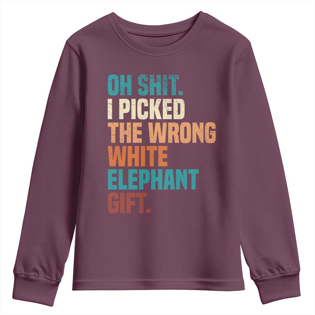 Oh Shit I Picked The Wrong White Elephant Gift Youth Sweatshirt Funny Retro Christmas Gift Exchange - Wonder Print Shop