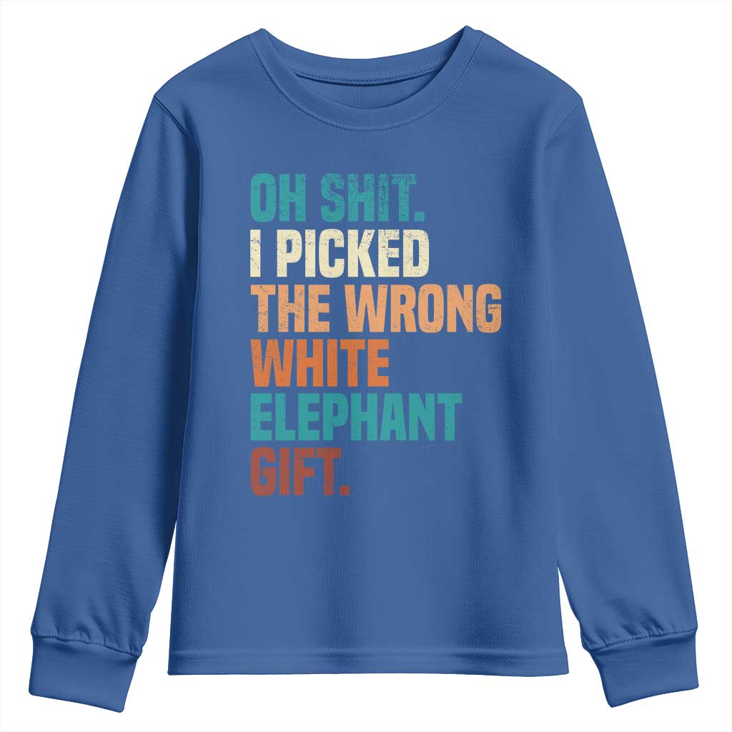 Oh Shit I Picked The Wrong White Elephant Gift Youth Sweatshirt Funny Retro Christmas Gift Exchange - Wonder Print Shop