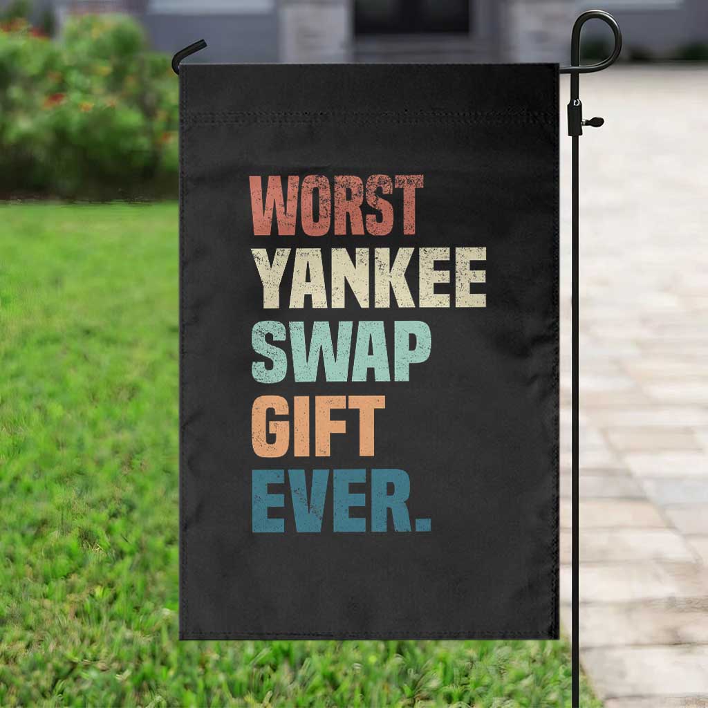 Funny Worst Yankee Swap Gift Ever Garden Flag Christmas Gift Exchange Game - Wonder Print Shop