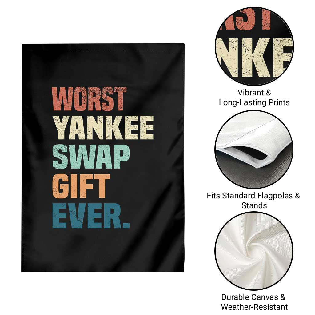 Funny Worst Yankee Swap Gift Ever Garden Flag Christmas Gift Exchange Game - Wonder Print Shop