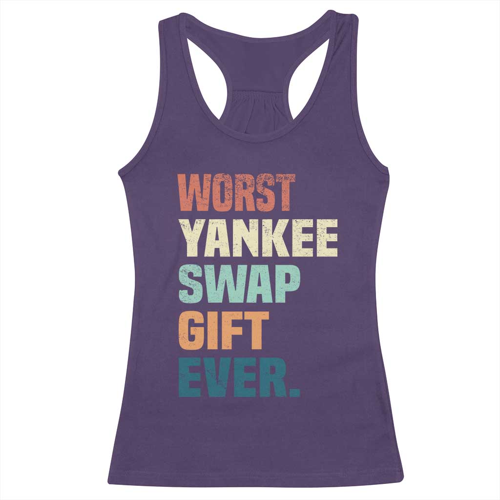 Funny Worst Yankee Swap Gift Ever Racerback Tank Top Christmas Gift Exchange Game - Wonder Print Shop