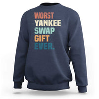 Funny Worst Yankee Swap Gift Ever Sweatshirt Christmas Gift Exchange Game - Wonder Print Shop