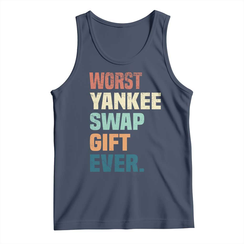 Funny Worst Yankee Swap Gift Ever Tank Top Christmas Gift Exchange Game - Wonder Print Shop
