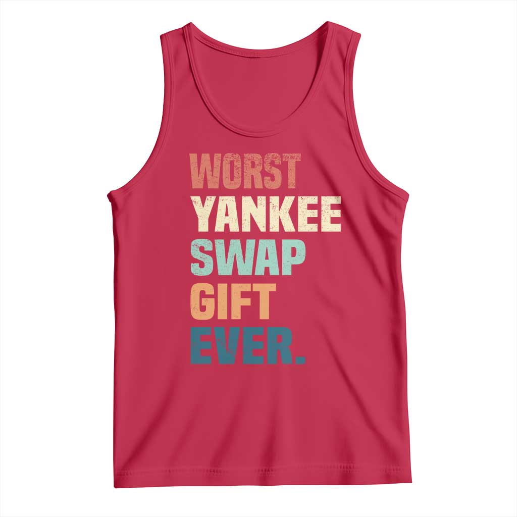 Funny Worst Yankee Swap Gift Ever Tank Top Christmas Gift Exchange Game - Wonder Print Shop