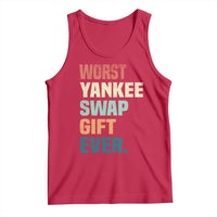 Funny Worst Yankee Swap Gift Ever Tank Top Christmas Gift Exchange Game - Wonder Print Shop