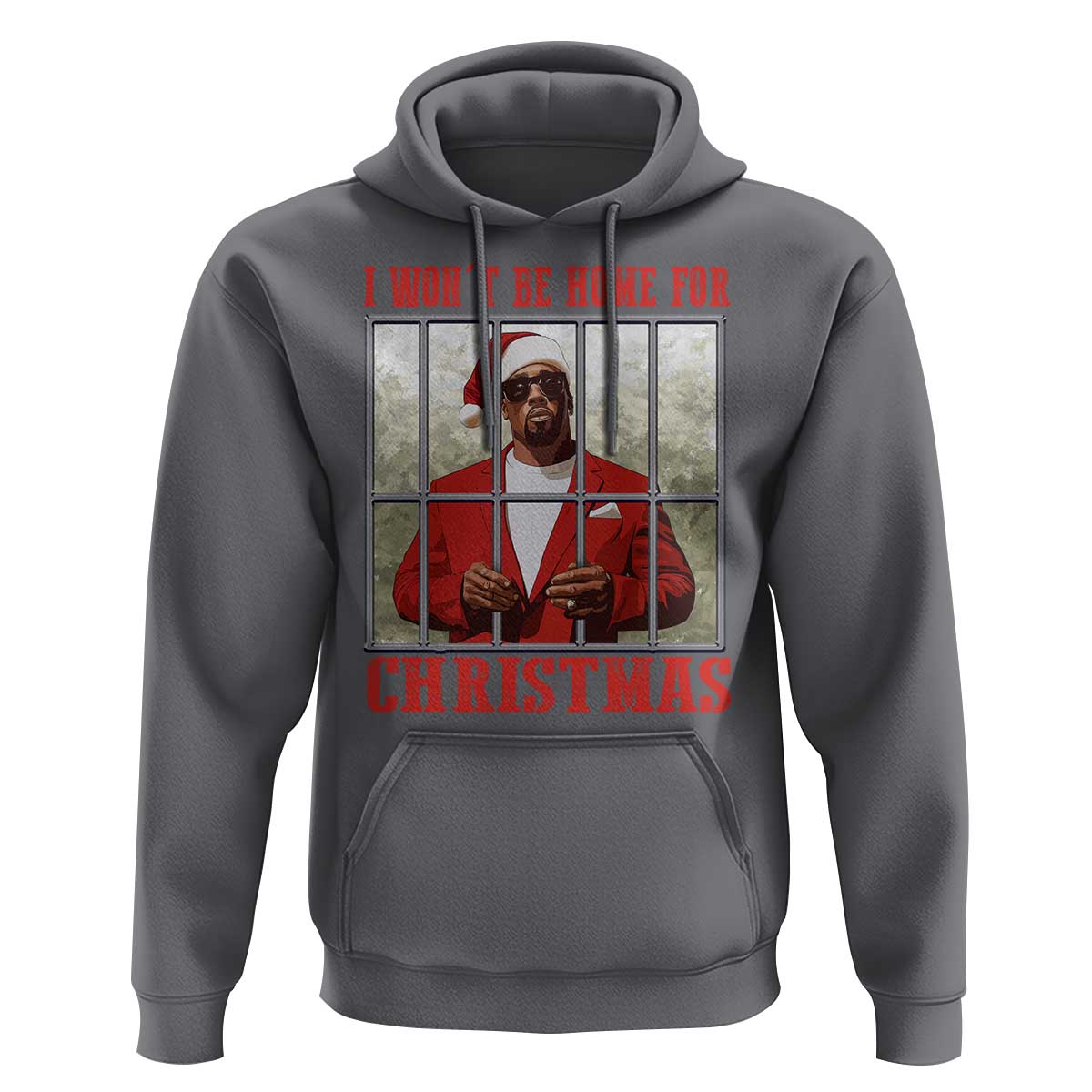 Funny Santa Diddy Christmas Hoodie I Won't Be Home For Xmas