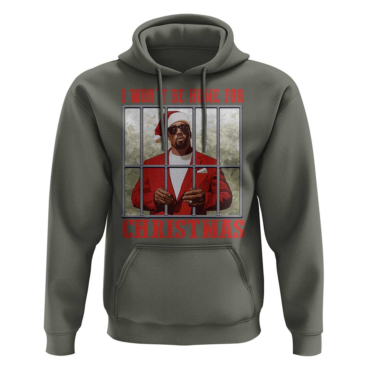 Funny Santa Diddy Christmas Hoodie I Won't Be Home For Xmas