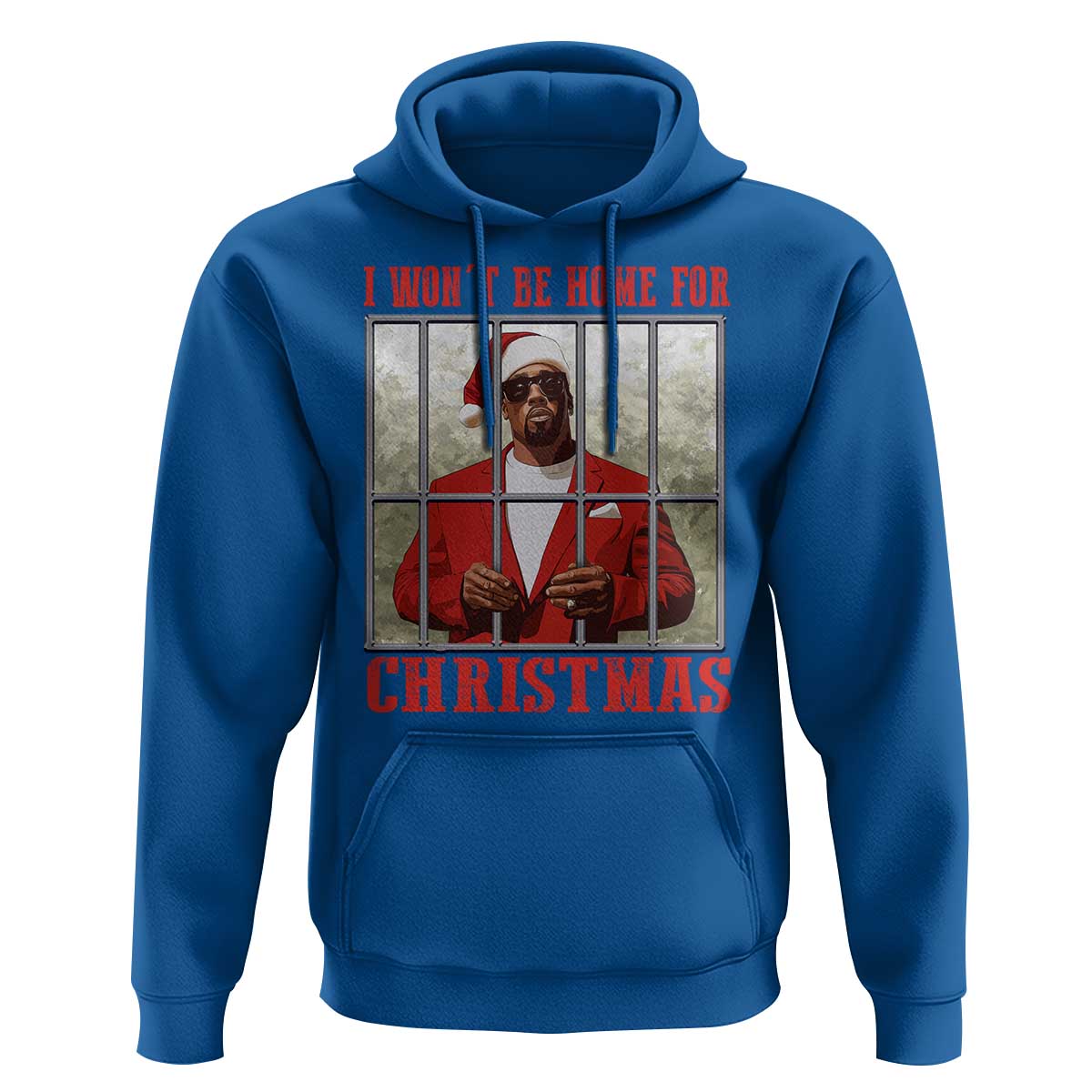Funny Santa Diddy Christmas Hoodie I Won't Be Home For Xmas