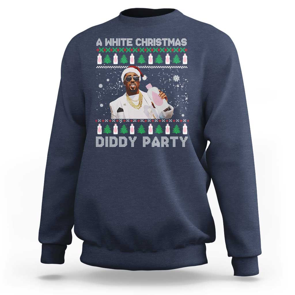 Funny Dirty Santa Diddy Christmas Sweatshirt A White Xmas Diddy Party Snowflake - Wonder Print Shop