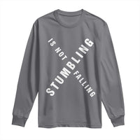 Malcolm X Stumbling Is Not Falling Long Sleeve Shirt Black History Month