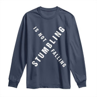 Malcolm X Stumbling Is Not Falling Long Sleeve Shirt Black History Month