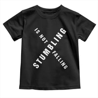 Malcolm X Stumbling Is Not Falling Toddler T Shirt Black History Month