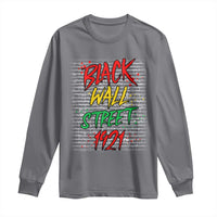 Black Wall Street 1921 Long Sleeve Shirt Tulsa Oklahoma Black History Month