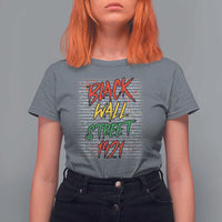 Black Wall Street 1921 T Shirt For Women Tulsa Oklahoma Black History Month