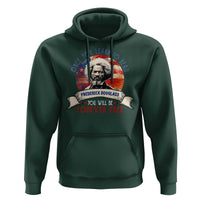 Frederick Douglass Inspirational Quotes Hoodie Once You Learn To Read You Will Be Forever Free American Flag