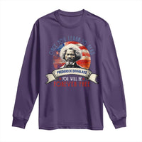 Frederick Douglass Inspirational Quotes Long Sleeve Shirt Once You Learn To Read You Will Be Forever Free American Flag