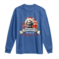 Frederick Douglass Inspirational Quotes Long Sleeve Shirt Once You Learn To Read You Will Be Forever Free American Flag