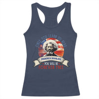 Frederick Douglass Inspirational Quotes Racerback Tank Top Once You Learn To Read You Will Be Forever Free American Flag