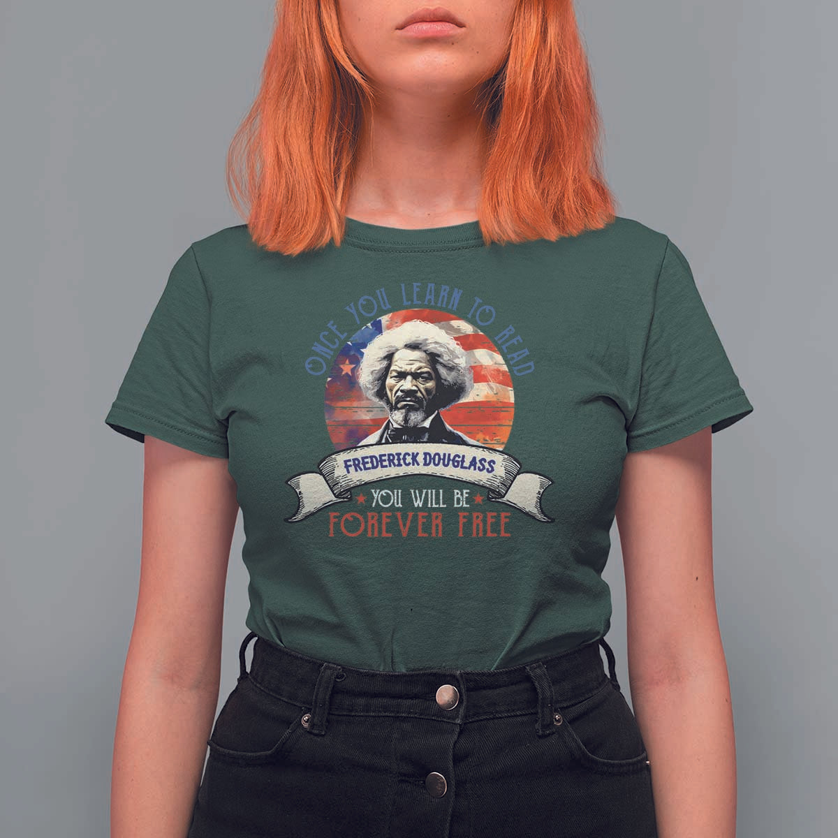 Frederick Douglass Inspirational Quotes T Shirt For Women Once You Learn To Read You Will Be Forever Free American Flag