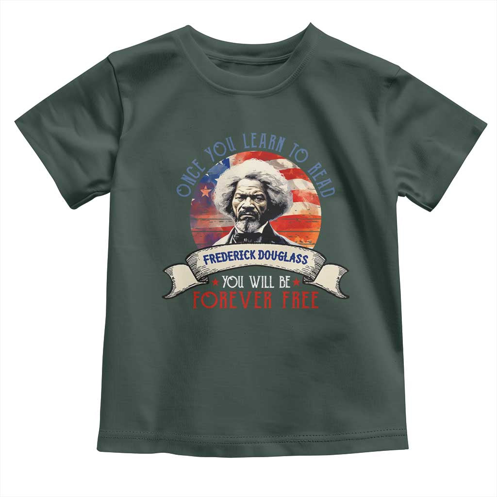Frederick Douglass Inspirational Quotes Toddler T Shirt Once You Learn To Read You Will Be Forever Free American Flag
