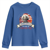 Frederick Douglass Inspirational Quotes Youth Sweatshirt Once You Learn To Read You Will Be Forever Free American Flag