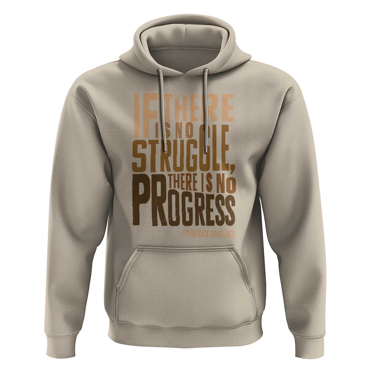 Frederick Douglass Quotes Hoodie If There Is No Truggle There Is No Progress Black History Month
