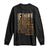 Frederick Douglass Quotes Long Sleeve Shirt If There Is No Truggle There Is No Progress Black History Month