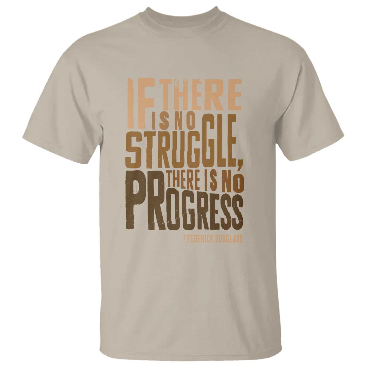 Frederick Douglass Quotes T Shirt If There Is No Truggle There Is No Progress Black History Month