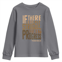 Frederick Douglass Quotes Youth Sweatshirt If There Is No Truggle There Is No Progress Black History Month